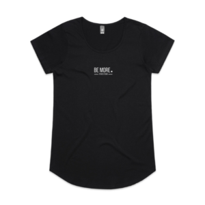 Be More Ladies Tee
